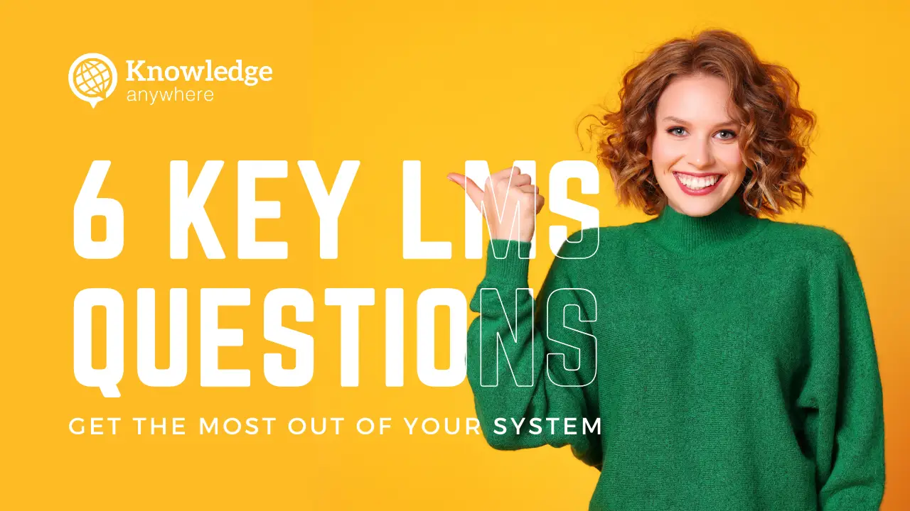 6 Key Questions To Ask During An Lms Demo Lms Video 6 Key Questions To Ask During An Lms Demo Lms Video