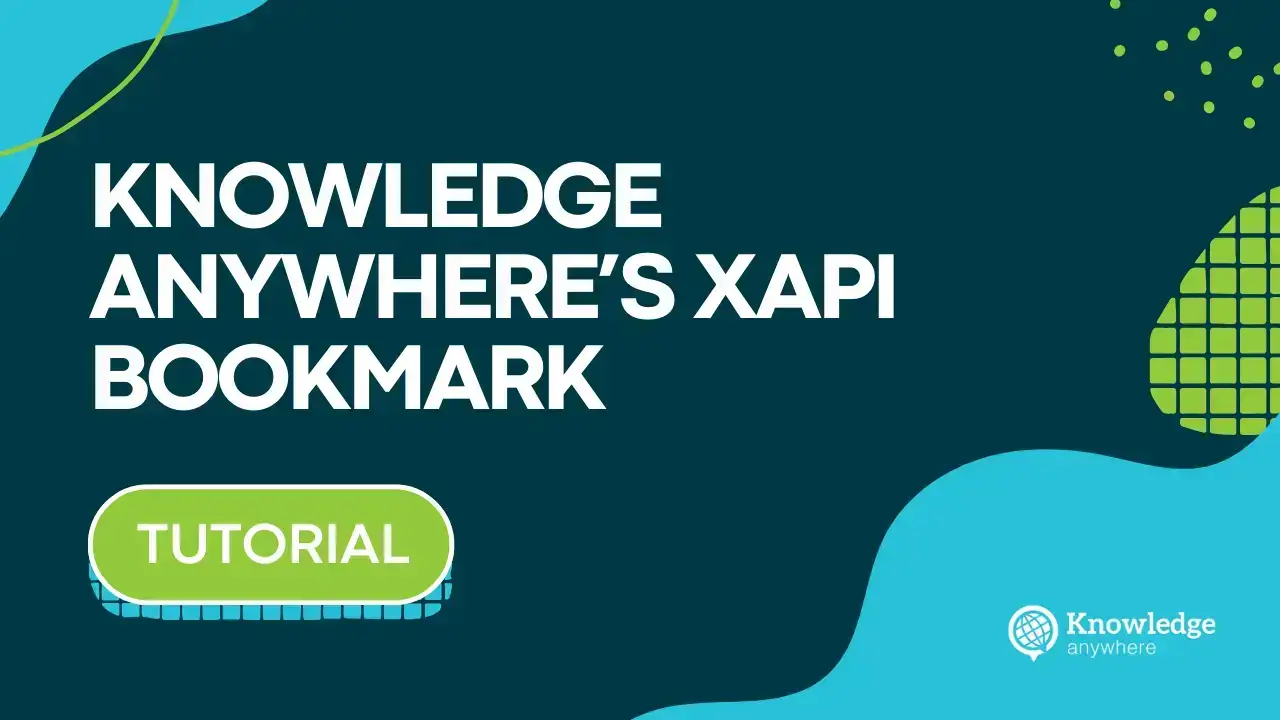Knowledge Mark xAPI Bookmark: Track External Training Resources Through ...