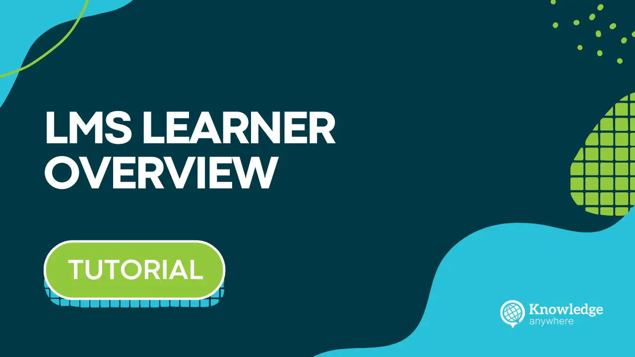 Knowledge Anywhere Lms Learner Walkthrough Demo Lms Video Knowledge Anywhere Lms Learner Walkthrough Demo Lms Video