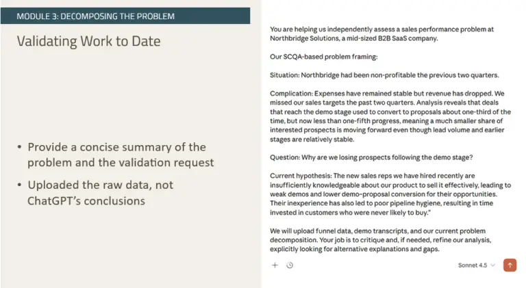 A split-screen slide titled 'Validating Work to Date.' The left side advises providing concise summaries and raw data. The right side shows a detailed AI prompt assessing a sales problem at Northbridge Solutions, including situation, complication, question, and hypothesis.