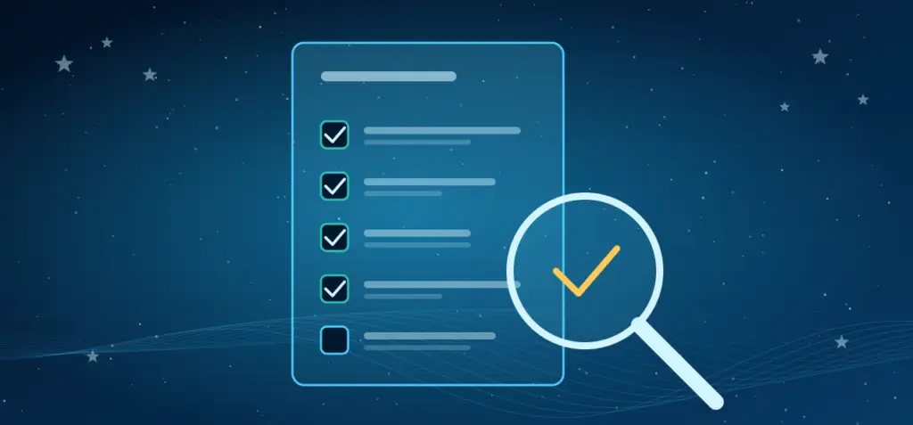 Clipboard list with magnifying glass and check mark.